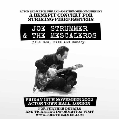 Joe Strummer & The Mescaleros - Live At Acton Town Hall